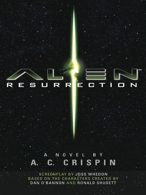 Title details for Alien Resurrection by A. C. Crispin - Wait list